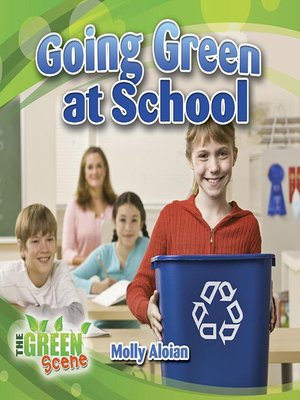 cover image of Going Green at School